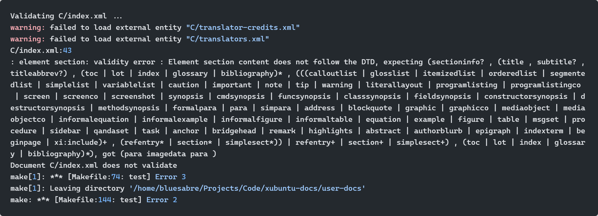 If your code does not pass Docbook’s strict validation, prepare for an intimidating error log referencing the wrong file and line.